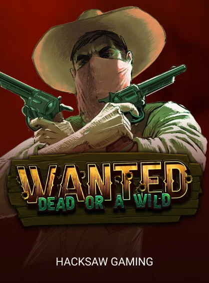 Wanted Dead or a Wild Slot